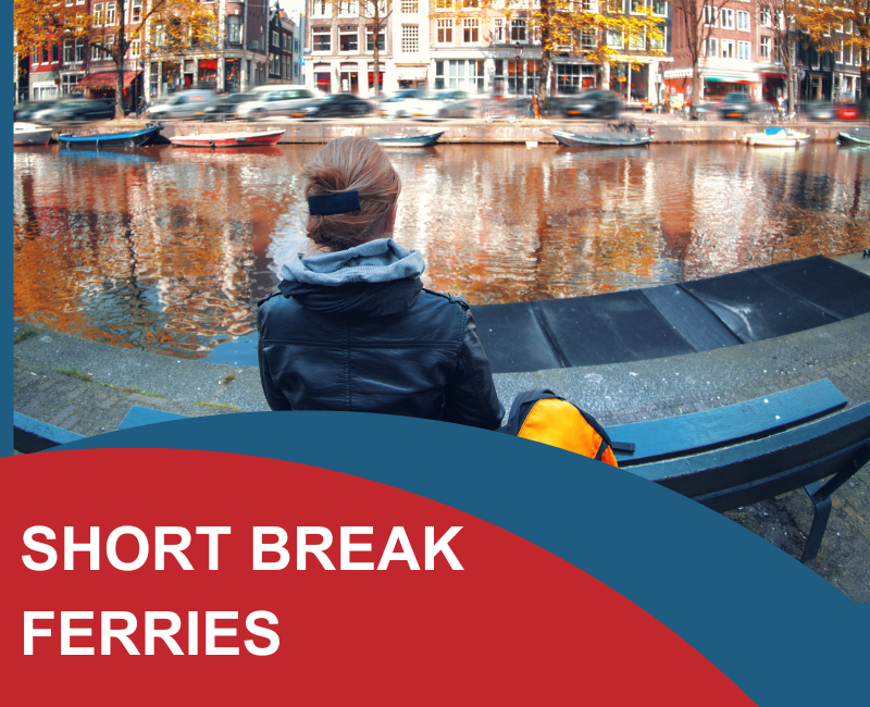 Ferry Short Breaks